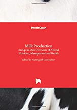 MILK PRODUCTION AN UP-TO-DATE OVERVIEW OF ANIMAL NUTRITION, MANAGEMENT AND HEALTH (HB) 