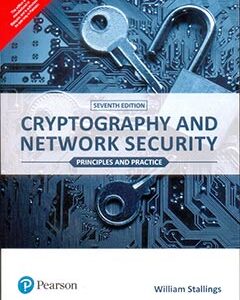 CRYPTOGRAPHY AND NETWORK SECURITY PRINCIPLES AND PRACTICE 7/E (PB) 