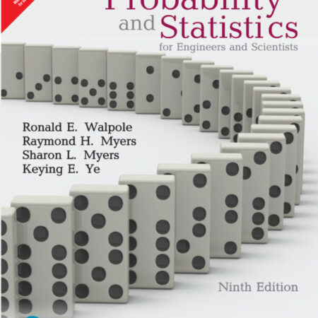 PROBABILITY AND STATISTICS FOR ENGINEERS AND SCIENTISTS 9/E (PB) 