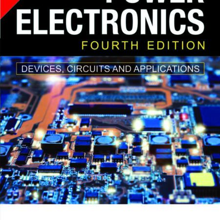 POWER ELECTRONICS DEVICES CIRCUITS AND APPLICATIONS 4/E (PB) 