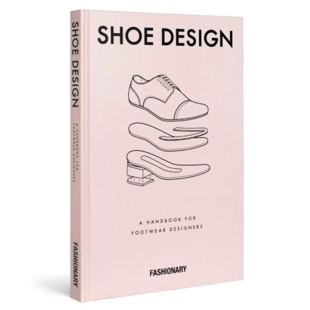 SHOE DESIGN A HANDBOOK FOR FOOTWEAR DESIGNERS (HB)